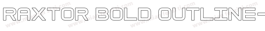 Raxtor Bold Outline字体转换
